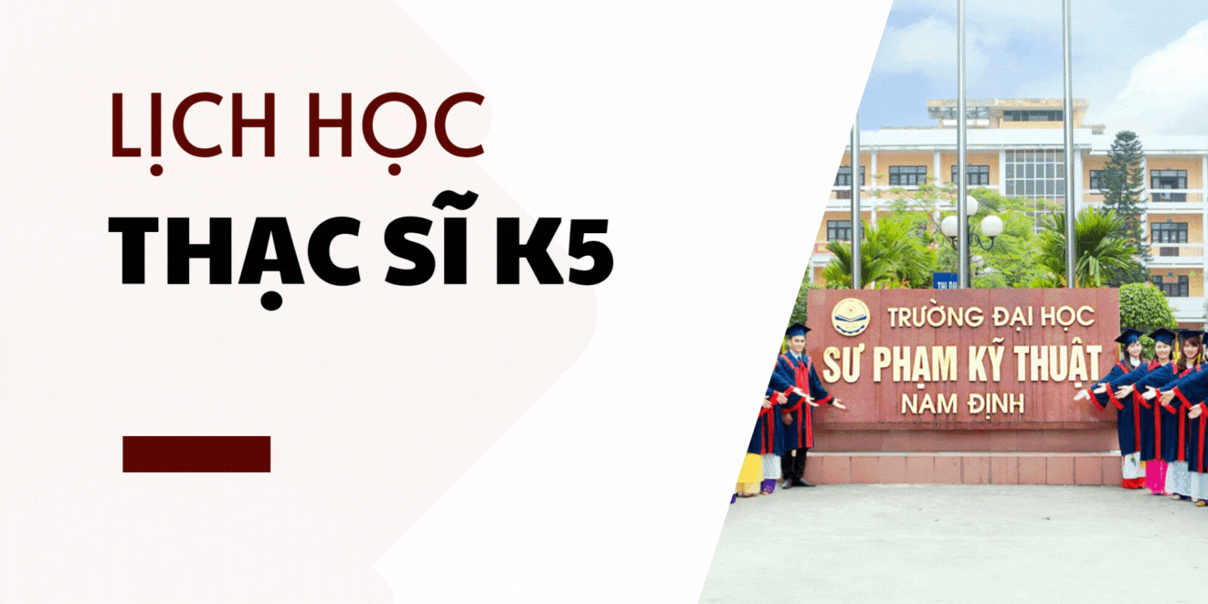 Lịch học lớp Thạc sĩ K5