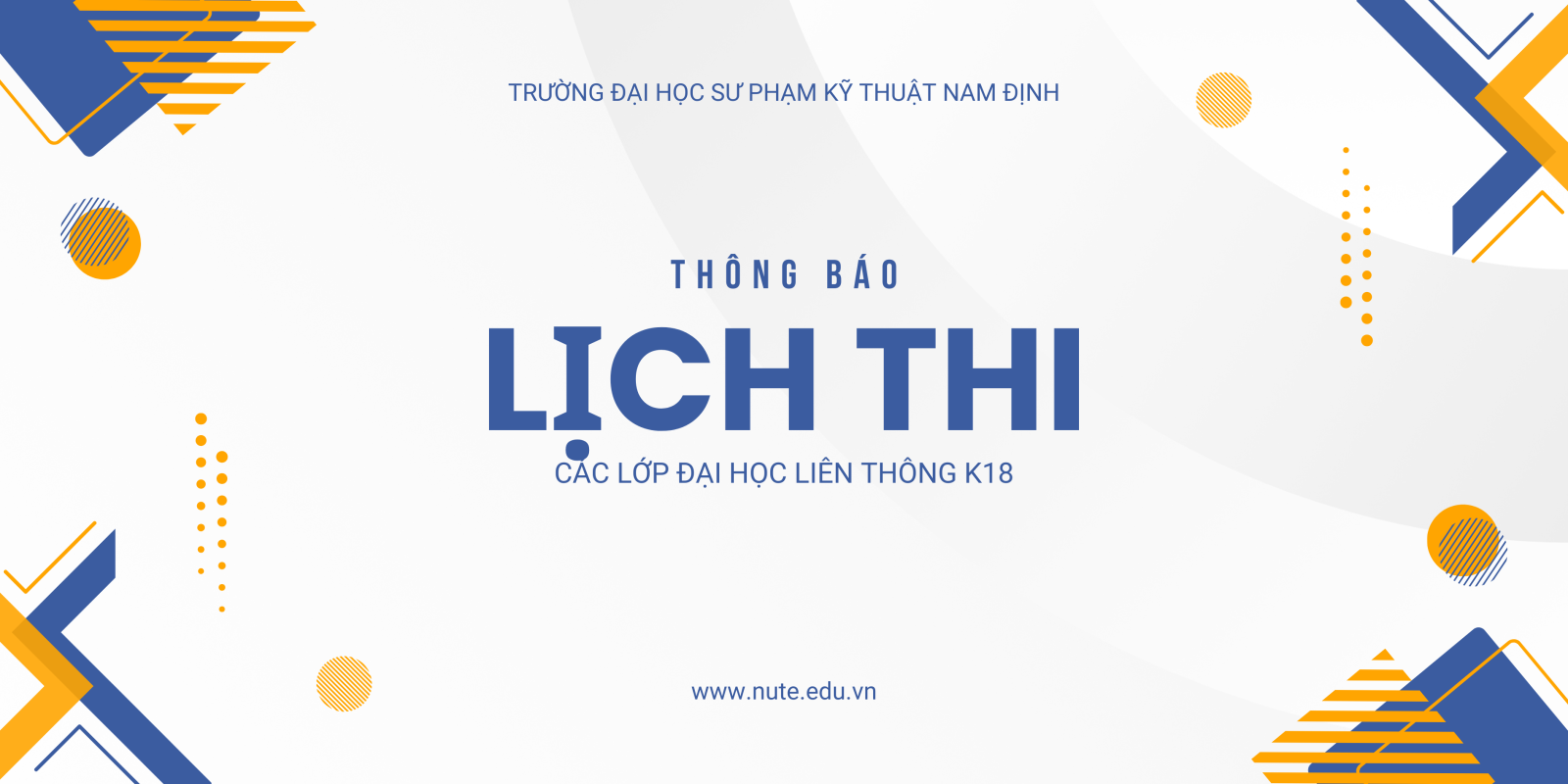 Lịch thi học kỳ I năm học 2025 - 2026 (Đợt 1) | Các lớp ĐHLT K18