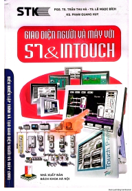 GIAO DIỆN NGƯỜI VÀ MÁY VỚI S7 & INTOUCH