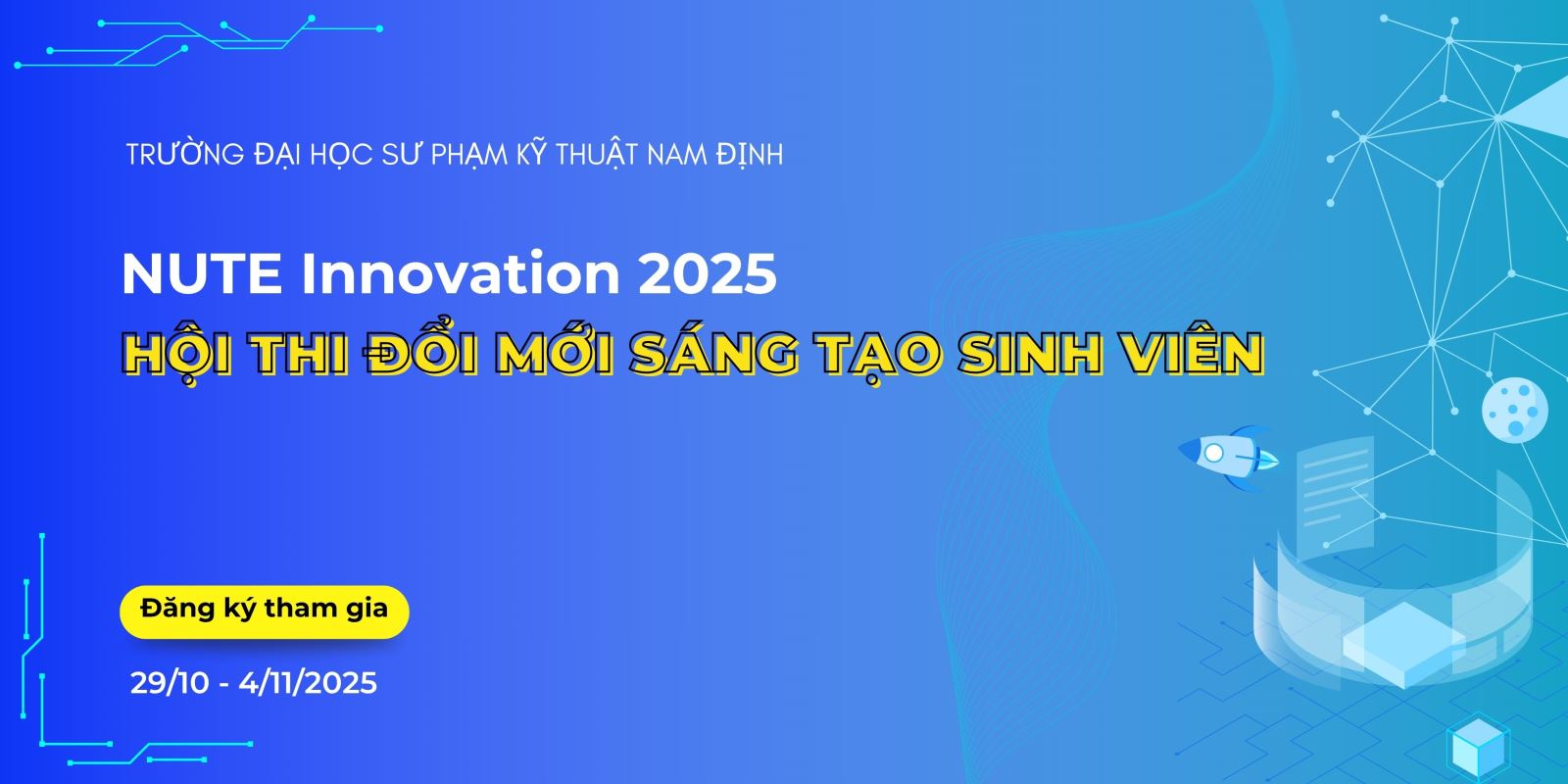 Kế hoạch tổ chức hội thi "NUTE Innovation 2025 - Hội thi Đổi mới sáng tạo sinh viên"